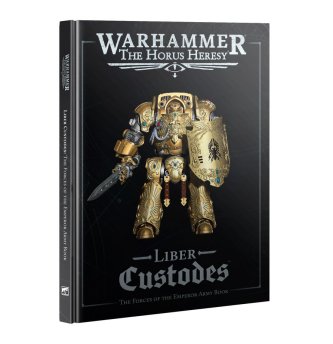 Liber Custodes: The Forces of the Emperor Army Book (English)