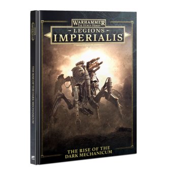 Warhammer: The Horus Heresy Legions Imperialis - The Rise of the Dark Mechanicum (English)